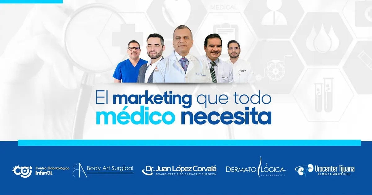 Marketing digital para turismo médico en Tijuana